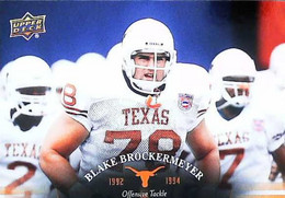 ► BLAKE BROCKERMEYER (Offensive Tackle) University Of Texas Football - 2011 Upper Deck - 2000-Heute