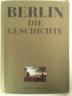 Berlin - Die Geschichte - Alemania Todos