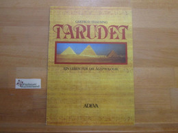 Tarudet : Ein Leben Für Die Ägyptologie. - 1. Oudheid