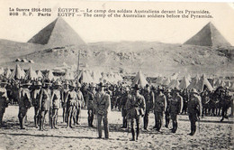 EGYPTE LE CAMP DES SOLDATS AUSTRALIENS DEVANT LES PYRAMIDES (1914 1915) - Pyramids