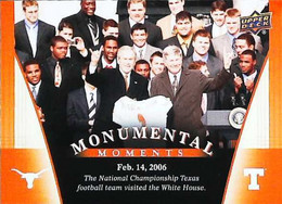 ► Monumental Momemts (2006)  University Of Texas Football - 2011 Upper Deck - 2000-Oggi