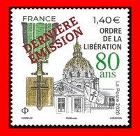 Surcharge DERNIERE EMISSION Sur Timbre 80 Ans MEDAILLE Ordre De La Libération - Surchargé - Ungebraucht