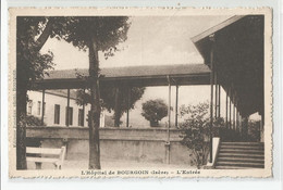 38 Isère Bourgoin L'hopital L'entrée  Ed Photo Jourdan - Bourgoin