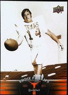 ►  EDDIE PHILLIPS    (Quaterback)      University Of Texas Football - 2011 Upper Deck - 2000-Oggi