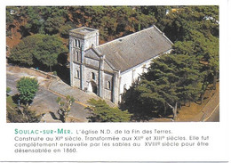 Soulac Sur Mer - La Basilique Notre Dame De La Fin Des Terres - Soulac-sur-Mer
