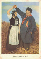 I1901 - FRANCHE COMTE - Costumes Du DOUBS - Carte Postale De La LOTERIE NATIONALE - Franche-Comté