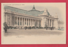 Paris - Exposition Universelle De 1900 - Le Grand Palais ( Voir Verso ) - Exhibitions