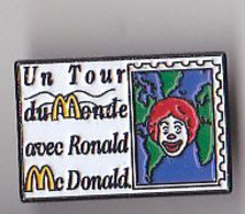 PIN'S   THEME MAC DONALD'S UN TOUR DU MONDE  AVEC RONALD - McDonald's