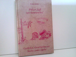 Pälzer Luft Un Sunneschei. - Short Fiction