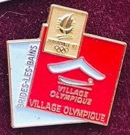 ALBERTVILLE 1992 / 92 - FRANCE - SITE BRIDES-LES-BAINS - VILLAGE - JEUX OLYMPIQUES - SAVOIE -  ANNEAUX - '92 - (JO) - Olympische Spelen