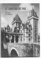 Le Chateau De Pau Jacques De Laprade - Midi-Pyrénées