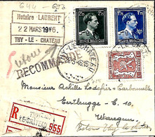 Belgique.  L.  Rec. TP 644, 692 + 715  Thy-le-Château > Wangenies 22/3/46  Parti Sans Laisser D'adresse - Covers & Documents