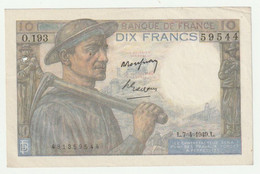 France Billet De 10 Francs  -  Mineur  - 7-4-1949 - N° O.193  59544 - 10 F 1941-1949 ''Mineur''