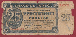 Espagne 25 Pesetas Du 21/11/1936 Usagé (TRES FORTE COTE ) - 25 Peseten