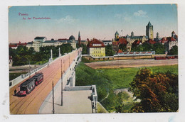 POSEN - Posen Stadt, Theaterbrücke über Die Eisenbahn, Strassenbahn, Feldpost 1916, Bahnhofs-Kommandantur - Posen