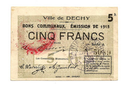1914-1918 // DECHY (Nord 59) // Emission 1915 // Bon De Cinq Francs - Bons & Nécessité
