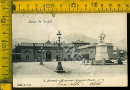 La Spezia Città R. Arsenale E Monumento Generale Chiodo - La Spezia