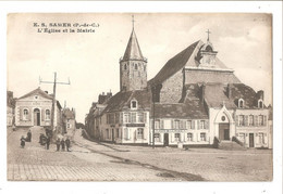 CPA 62 SAMER:LA MAIRIE ET L'EGLISE UNUSED - Samer