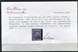 LEVANTE COSTANTINOPOLI 1922 45 PI SU 5 LIRE SASSONE N. 56 ** MNH C. DIENA - Bureaux D'Europe & D'Asie