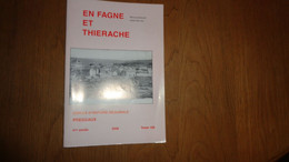 EN FAGNE ET THIERACHE N° 158 Régionalisme Presgaux Famille Naivin Bûcheron Charbonnier Vie Familliale Année 50 Petigny - Belgique