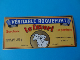 Etiquette De Roquefort Le Favori Boering France Paris - Cheese