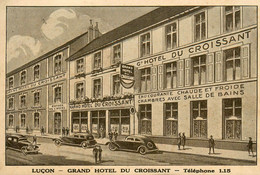 Luçon * Grand Hôtel Du Croissant , Téléphone 1.15 * CPA Publicitaire Ancienne - Lucon