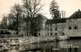 Milly La Forêt * Le Château De La Bonde - Milly La Foret