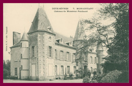 MONTCOUTANT - Château De Monsieur Puichaud - Animée - Edit. E.P. - Moncoutant