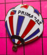 722 Pin's Pins / Beau Et Rare / THEME : MONTGOLFIERES / PRIMAGAZ BALLON LIBRE - Luchtballons