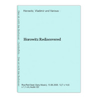 Horowitz Rediscovered - CDs