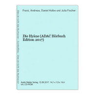 Die Hyäne (ADAC Hörbuch Edition 2017) - CDs