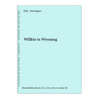 Willkür In Wyoming - CDs