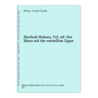 Sherlock Holmes, Vol. 28: Der Mann Mit Der Entstellten Lippe - CDs