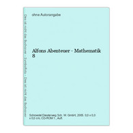 Alfons Abenteuer - Mathematik 8 - CDs