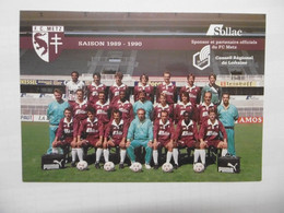 Football - Equipe Du F.C. METZ Saison 1989 - 1990 - Sponsor SOLLAC - Dos Présentation Des Joueurs Et Autographes - Autógrafos