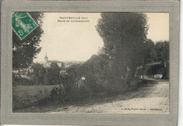 CPA - (01) HAUTEVILLE - Aspect De L'arrivée Au Bourg Par La Route De Cormaranche En 1912 - Hauteville-Lompnes