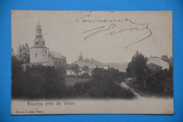 Rouvroy 1903 Près De Virton - Virton