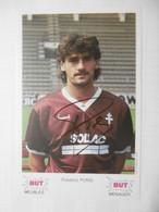 Football - Autographe Frédéric PONS Joueur Foot équipe FC METZ - Autógrafos