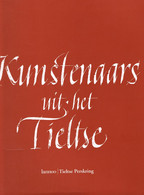 Tielt: 'Kunstenaars Uit Het Tieltse' (1998, 152 Blzn. , 3 Scans) - Antique