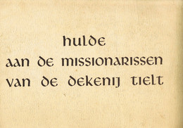 Dekenij Tielt: ' Hulde Aan De Missionarissen Van De Dekenij Tielt' (1950, 63 Blzn. , 3 Scans) - Anciens