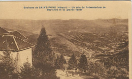 HERAULT : St Pons, (Environs), Un Coin Du Préventorium De Bayssière Et La Grande Vallée - Saint-Pons-de-Mauchiens