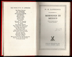 D.H.Lawrence - Mornings In Mexico . Published 1927 Reprinted 1950 - Sonstige & Ohne Zuordnung