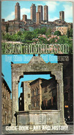 San Gimignano Guide Book Art And History (  Italie  1975 ) - Kultur