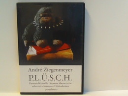 P.L.Ü.S.C.H.: Paraintellektuelle Literatur übersetzt In Subversiv-charmante Hörbarkeiten (Silbenstreif) - CDs