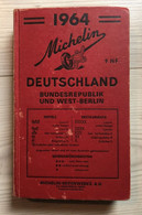 Guide Rouge Michelin 1964 Allemagne Deustchland Bundesrepublik Und West-Berlin - Deutschland Gesamt