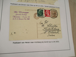 Collection Spécialisée Autriche Italie 1932 Entier Merano Bolzano Vers Zurich - Poststempel