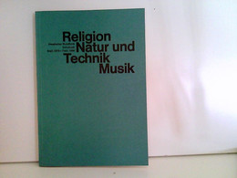 Schulfunk: Religion - Natur - Und Technik - Musik. - School Books