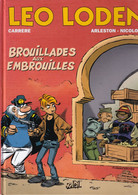 LEO LODEN - Brouillades Aux Embrouilles - Edition Originale 2015 Avec Dessins - Leo Loden