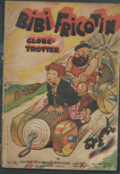 BD  - BIBI FRICOTIN - Globe- Trotter  N° 12 , Dépot Legal 04/1947, Ex Rare  4 SCANS - FAU11801 - Bibi Fricotin