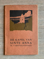 (OUDERGEM) De Kapel Van Sinte Anna In Het Kasteel Van ’s Hertoginnendaal Te Ouderghem. - Auderghem - Oudergem